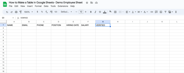 How to Make a Google Spreadsheet Table (Step By Step Guide)