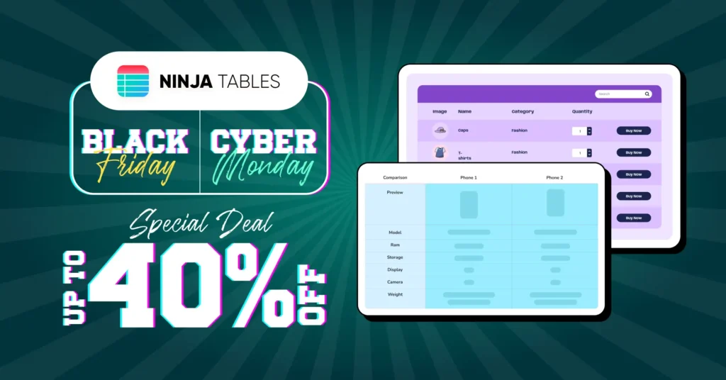 Ninja Tables Black Friday Cyber Monday