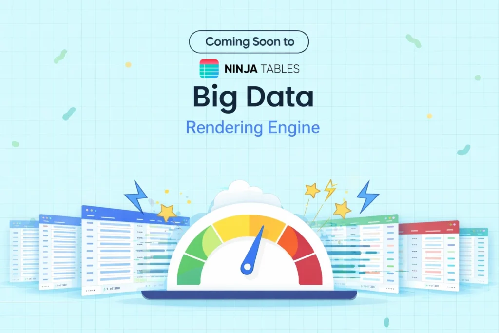 Big data rendering in Ninja Tables